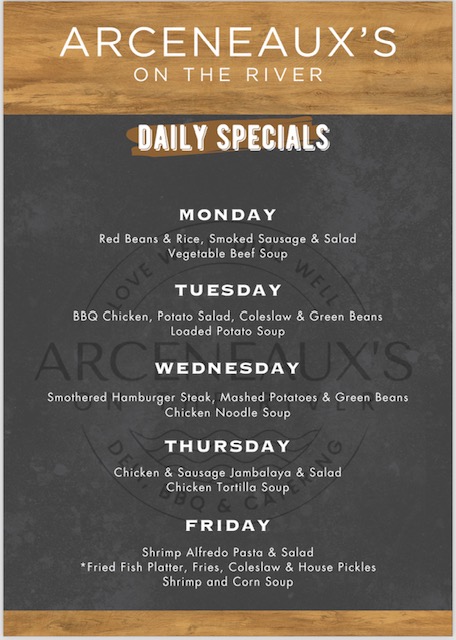 Arceneauxs on the river daily specials